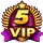 Vip Level 5